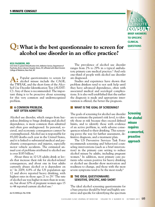 What is the best questionnaire to screen for alcohol use disorder in an ...