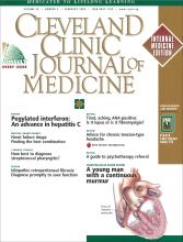 Cleveland Clinic Journal of Medicine: 69 (2)