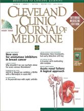 Cleveland Clinic Journal of Medicine: 69 (7)