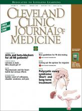 Cleveland Clinic Journal of Medicine: 70 (1)