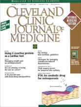 Cleveland Clinic Journal of Medicine: 70 (7)