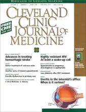 Cleveland Clinic Journal of Medicine: 72 (4)