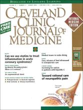 Cleveland Clinic Journal of Medicine: 73 (8)