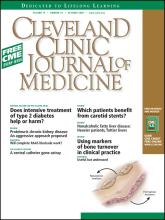 Cleveland Clinic Journal of Medicine: 75 (10)