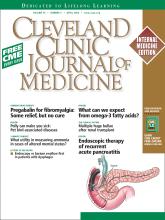 Cleveland Clinic Journal of Medicine: 76 (4)