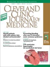 Cleveland Clinic Journal of Medicine: 77 (6)