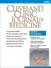 Cleveland Clinic Journal of Medicine: 87 (7)