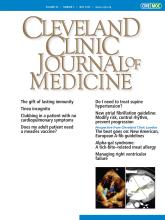 Cleveland Clinic Journal of Medicine: 92 (5)